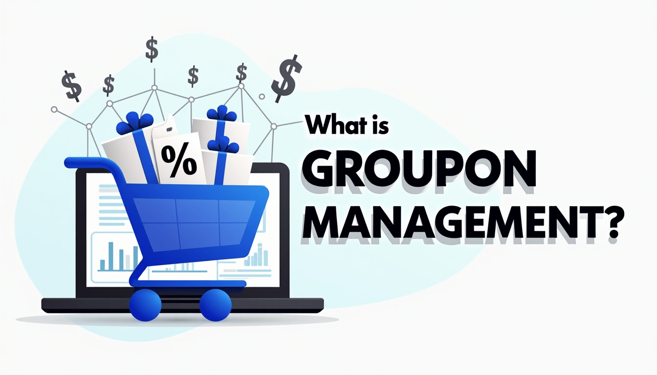 What Is Groupon Management?