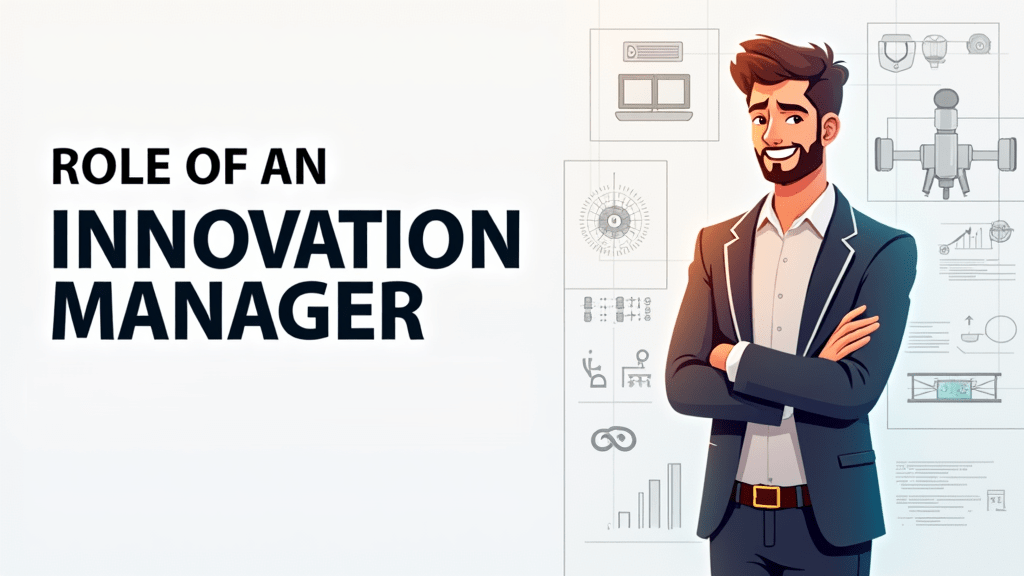 Role of an Innovation Manager