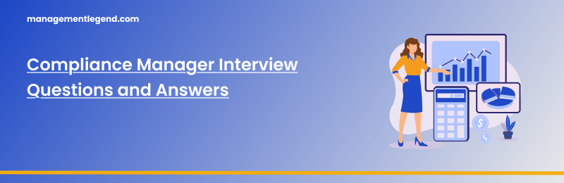 Contract Manager Interview Questions and Answers