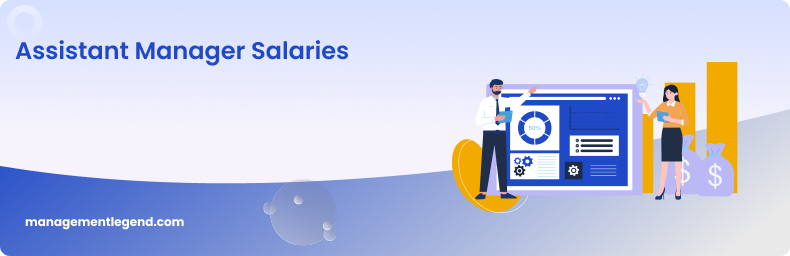 Assistant Manager Salaries