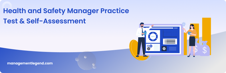 Health and Safety Manager Practice Test & Self-Assessment