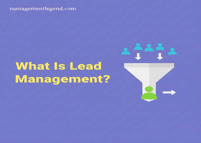What Is Lead Management?